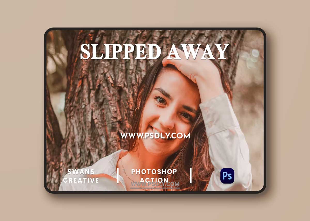 Slipped Away Photoshop Action