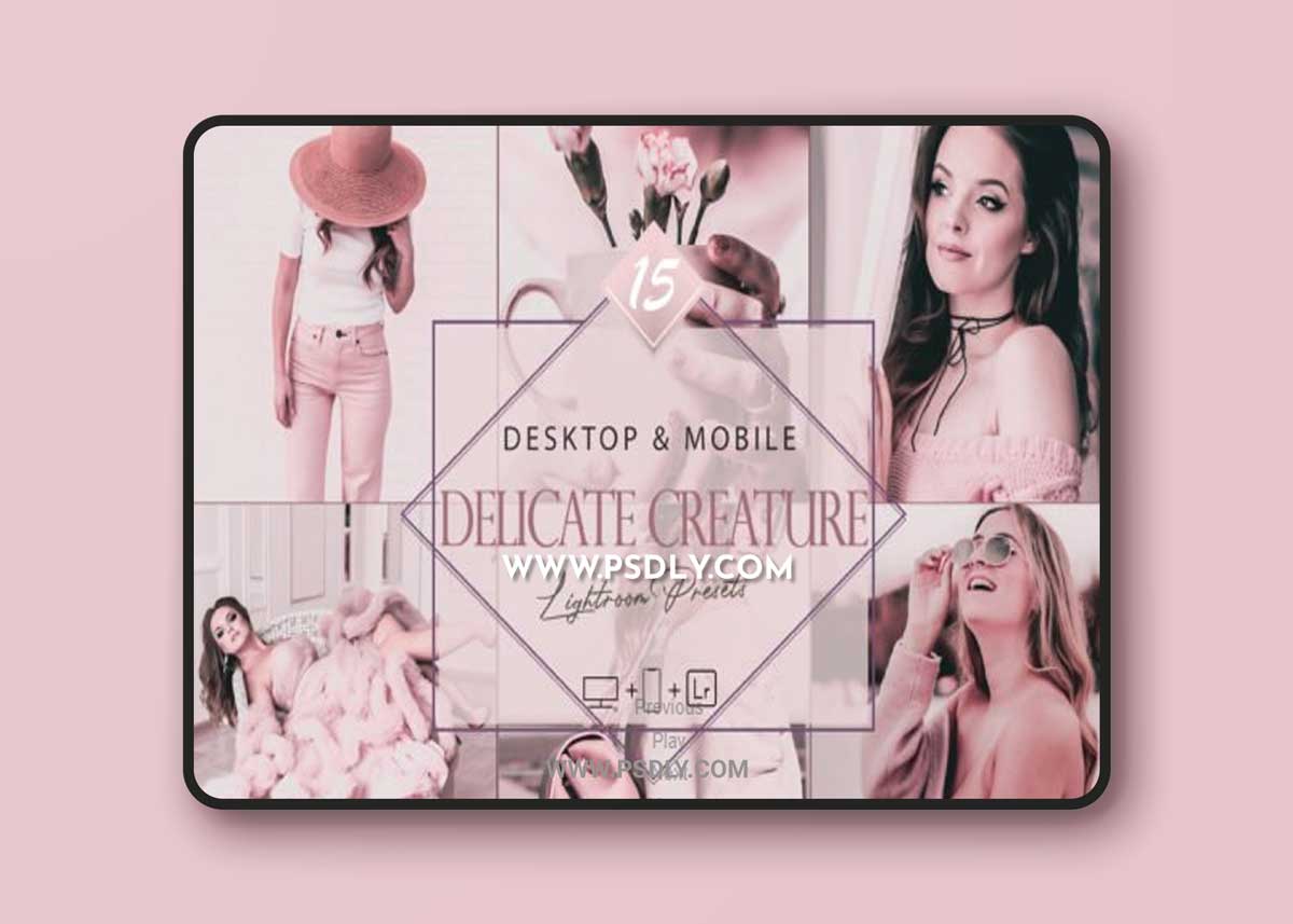 15 Delicate Creature Lightroom Presets