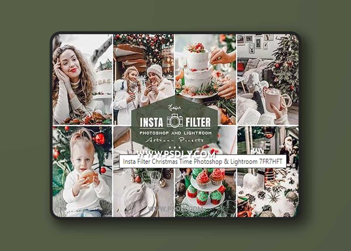 Insta Filter Christmas Time Photoshop & Lightroom 7FR7HFT