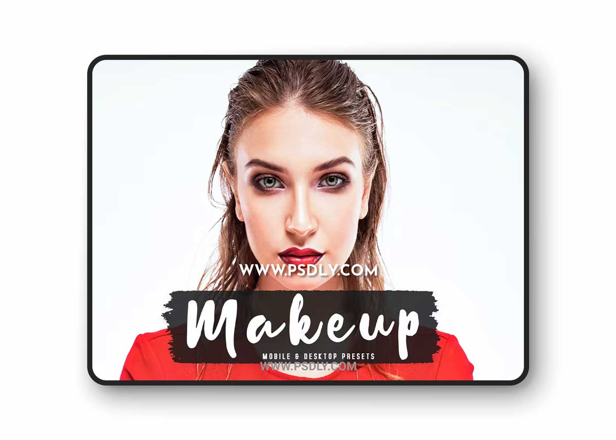 Makeup Mobile & Desktop Lightroom Presets L6KJDWM