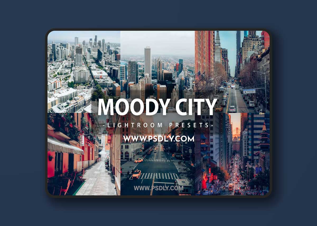 Moody City Lightroom Presets