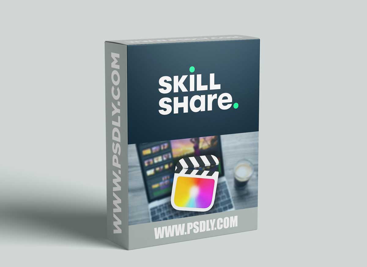 The Complete Final Cut Pro X - From Beginner To Advanced