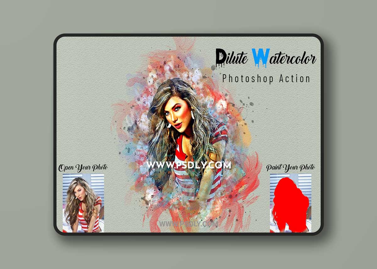 CreativeMarket - Dilute Watercolor Photoshop Action 7012878