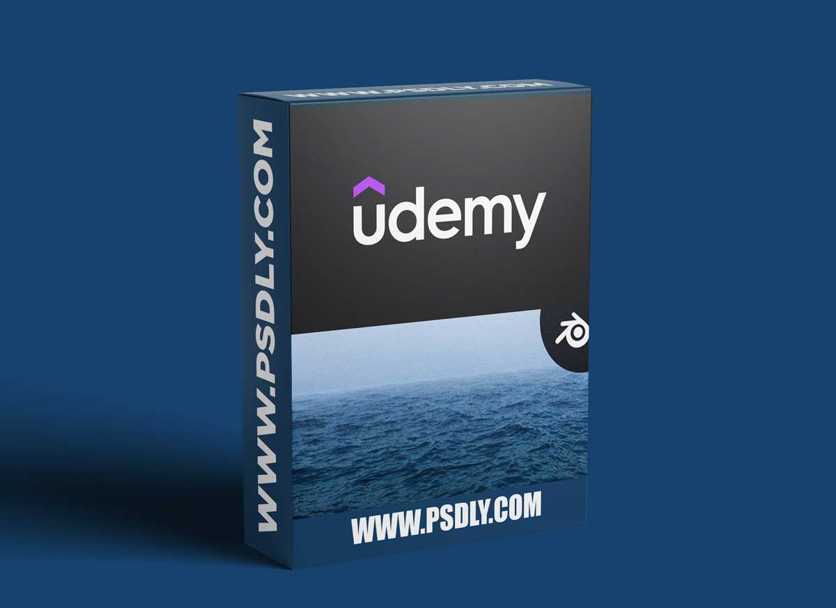 Master 3D Environments in Blender Vol. 2 - Ocean