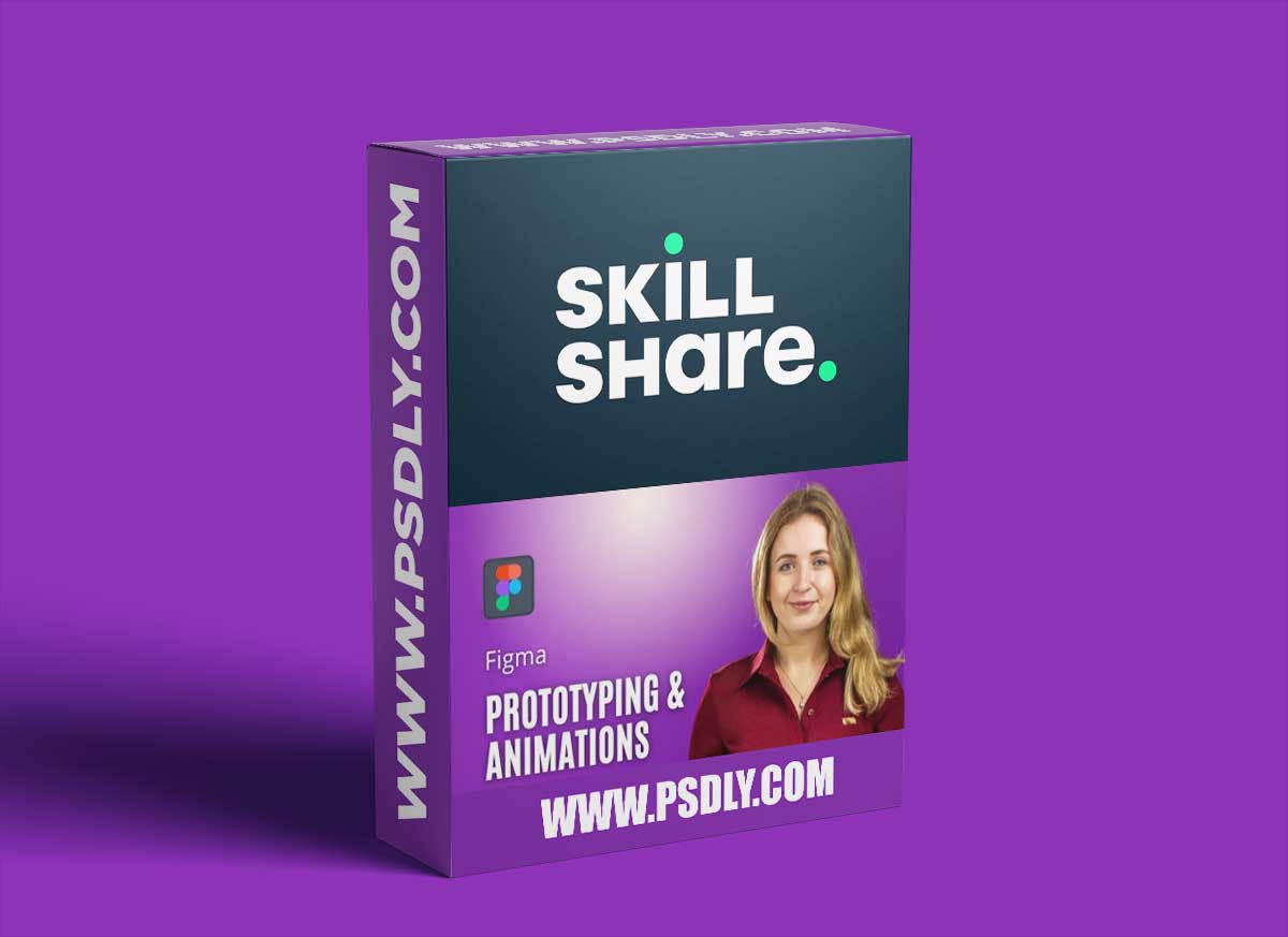 Figma Prototyping & Animations: Design Interactive Prototypes