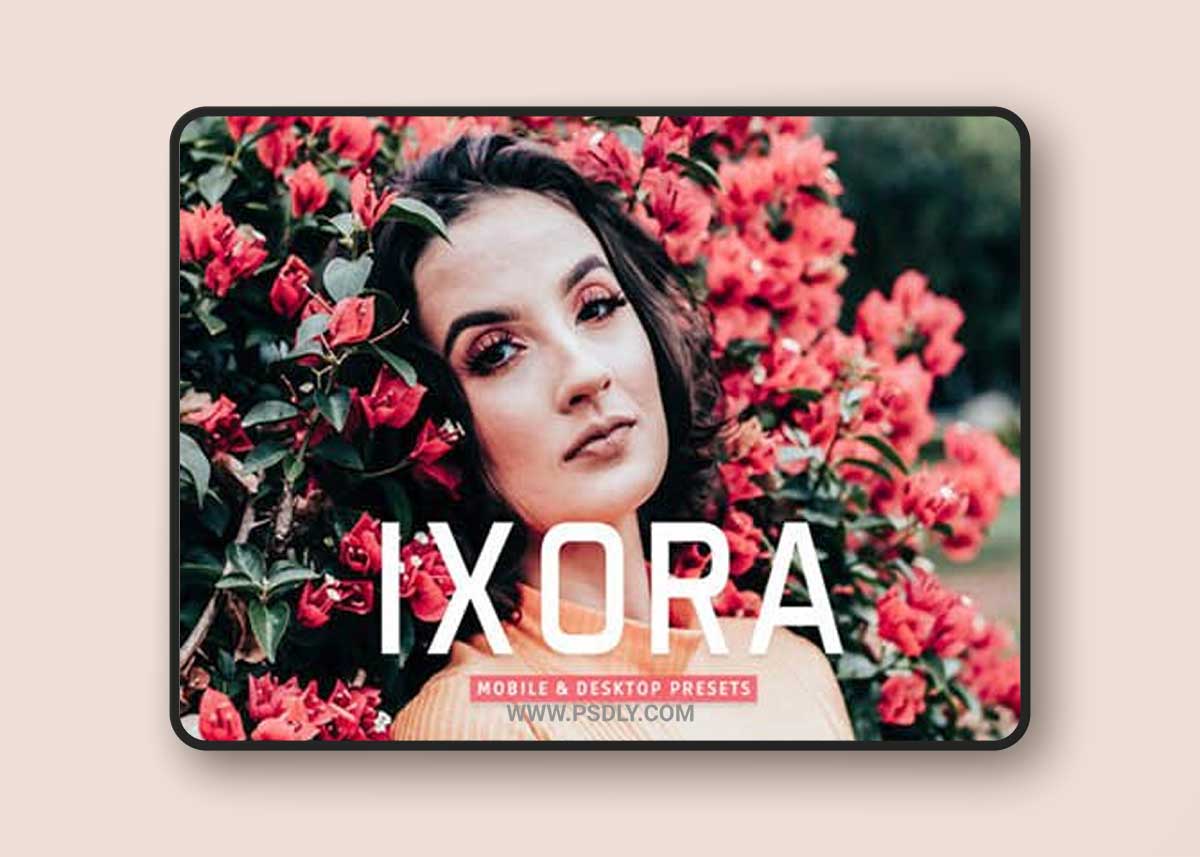 Ixora Pro Lightroom Presets