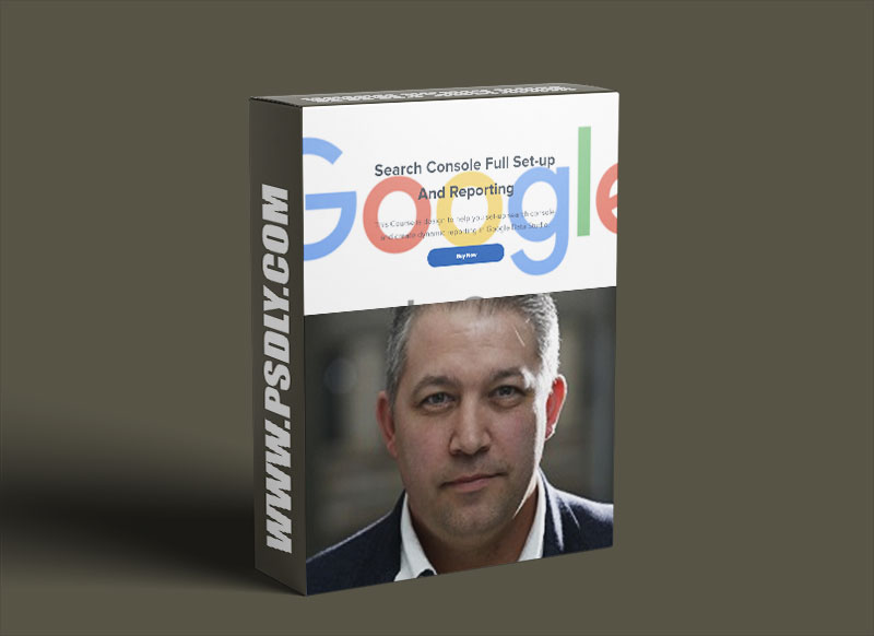 Paul Lovell Search Console Full Set-up And Reporting Download