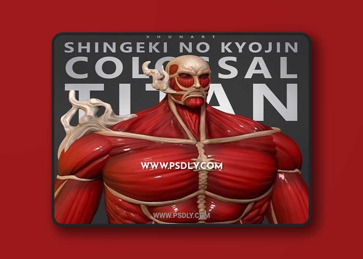 Colossal Titan 3D Printable