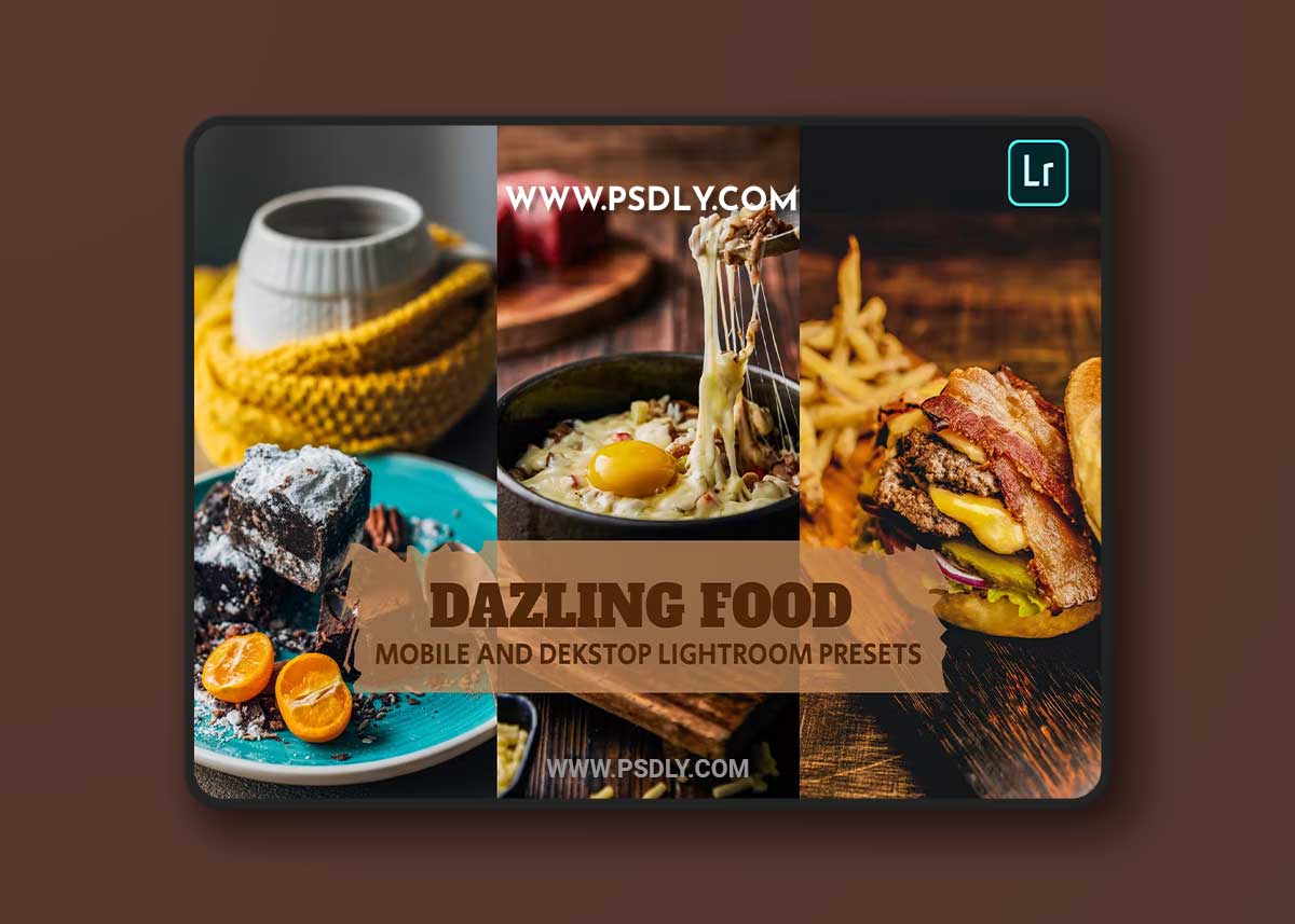 Dazling Food Lightroom Presets Dekstop and Mobile