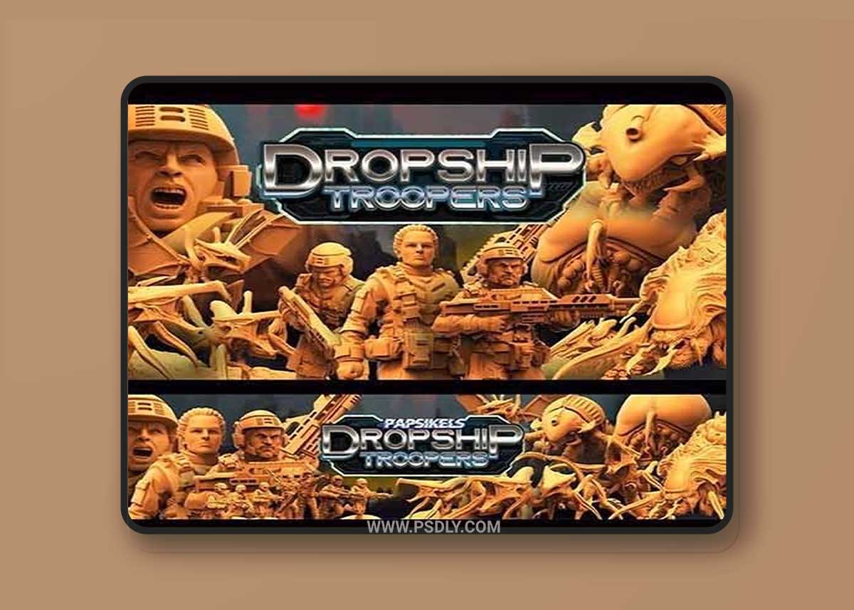 Dropship Troopers December 2021 3D Printable