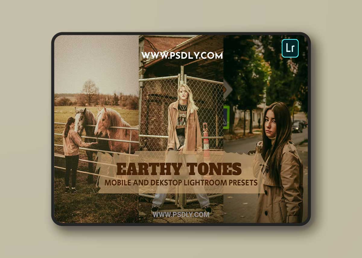 Earthy Tones Lightroom Presets Dekstop and Mobile