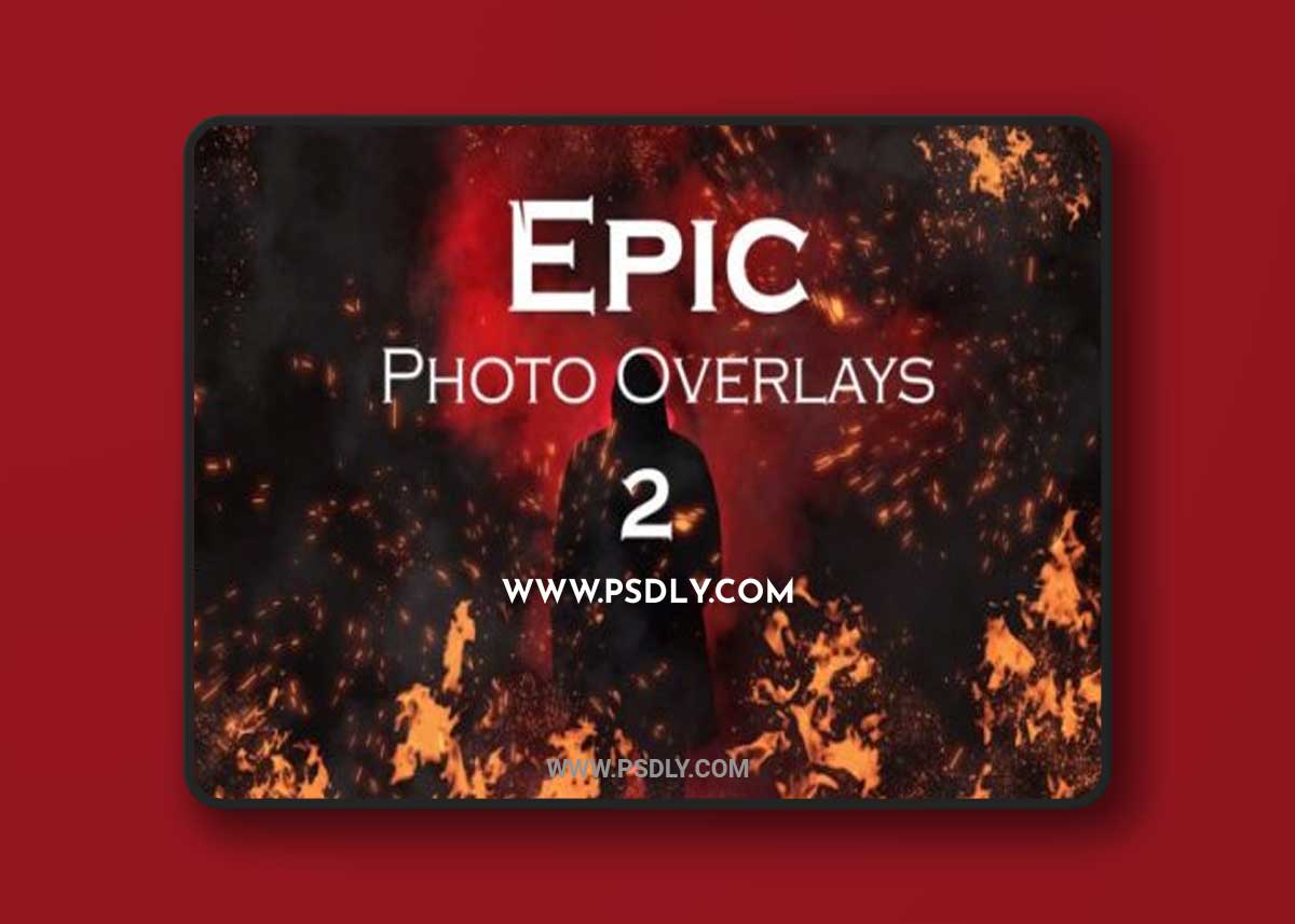 Epic Photo Overlays Vol.2