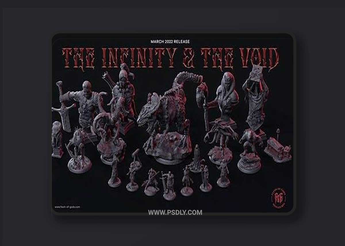 Flesh of Gods – The Infinity and The Void March 2022 3D Printable