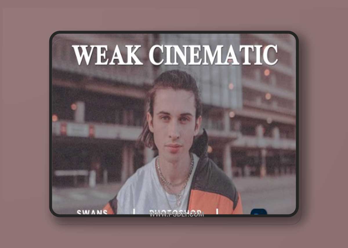Weak Cinematic Photoshop Action