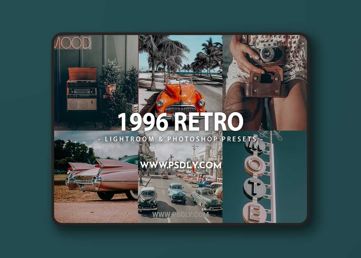 6 Retro 1996 Lightroom and Photoshop Presets