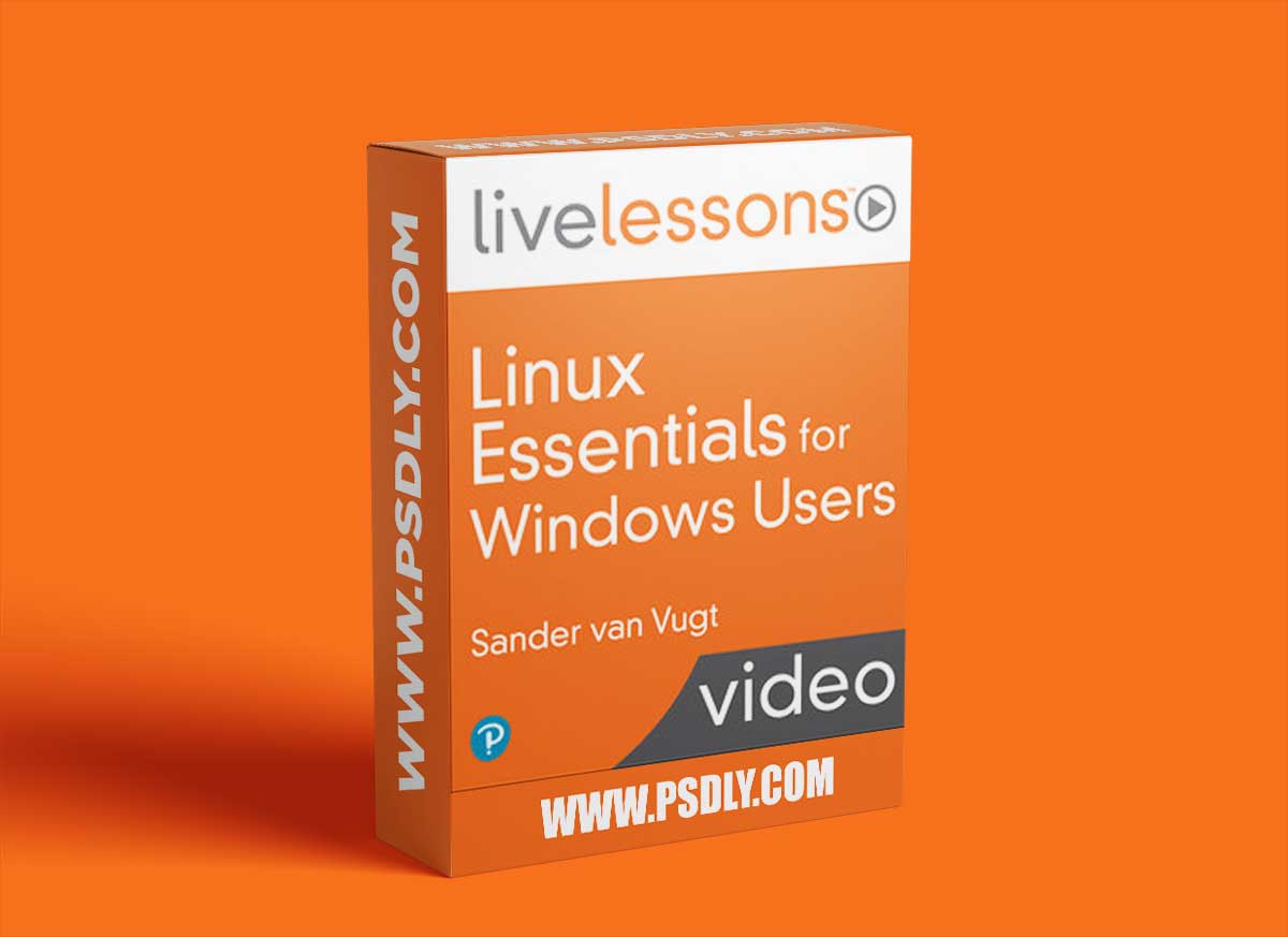 LiveLesson - Linux Essentials for Windows Users