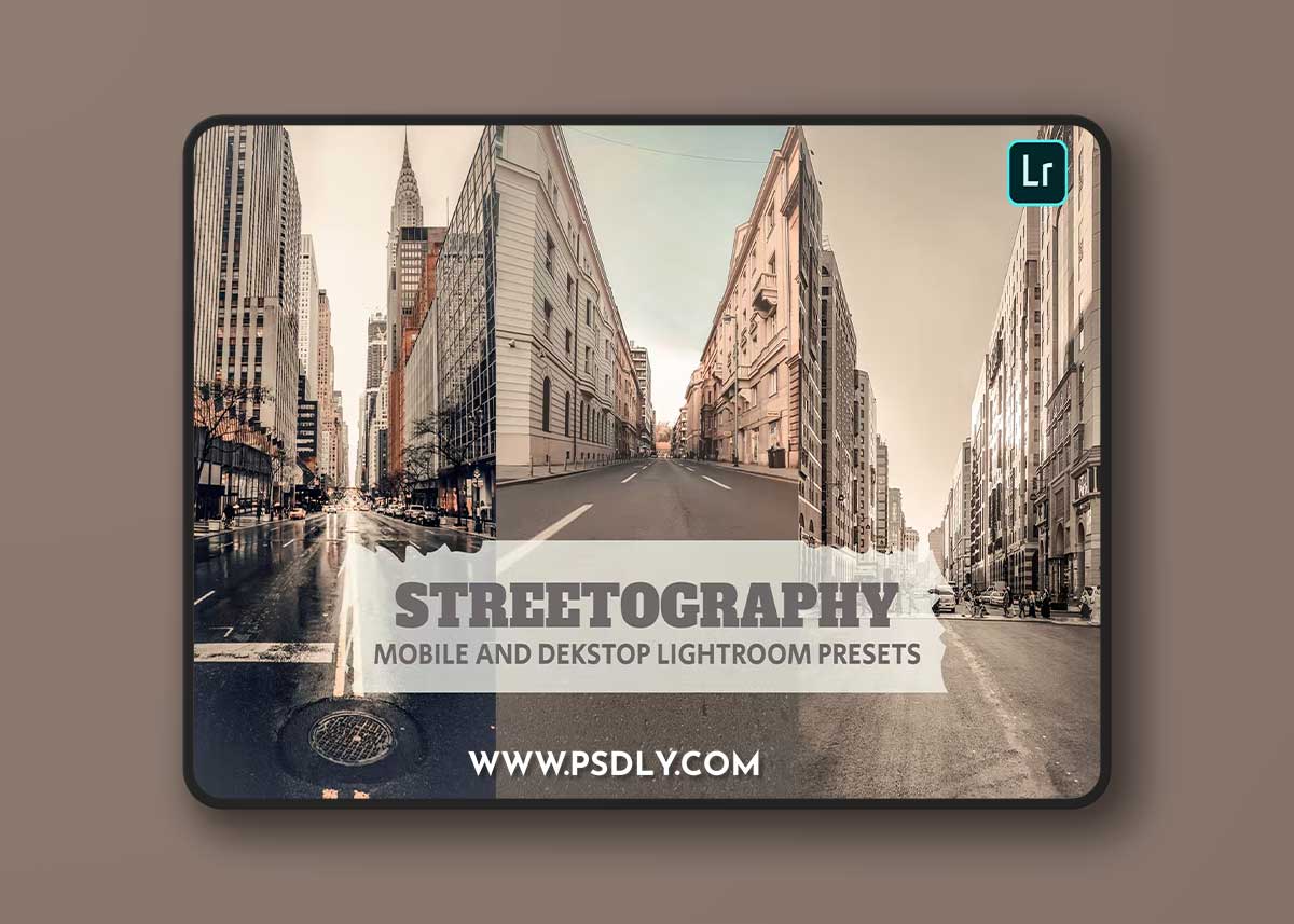 Streetography Lightroom Presets Dekstop and Mobile
