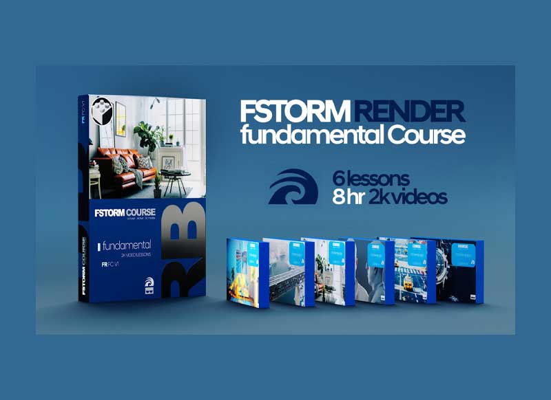 Fstorm Render Fundamental Course