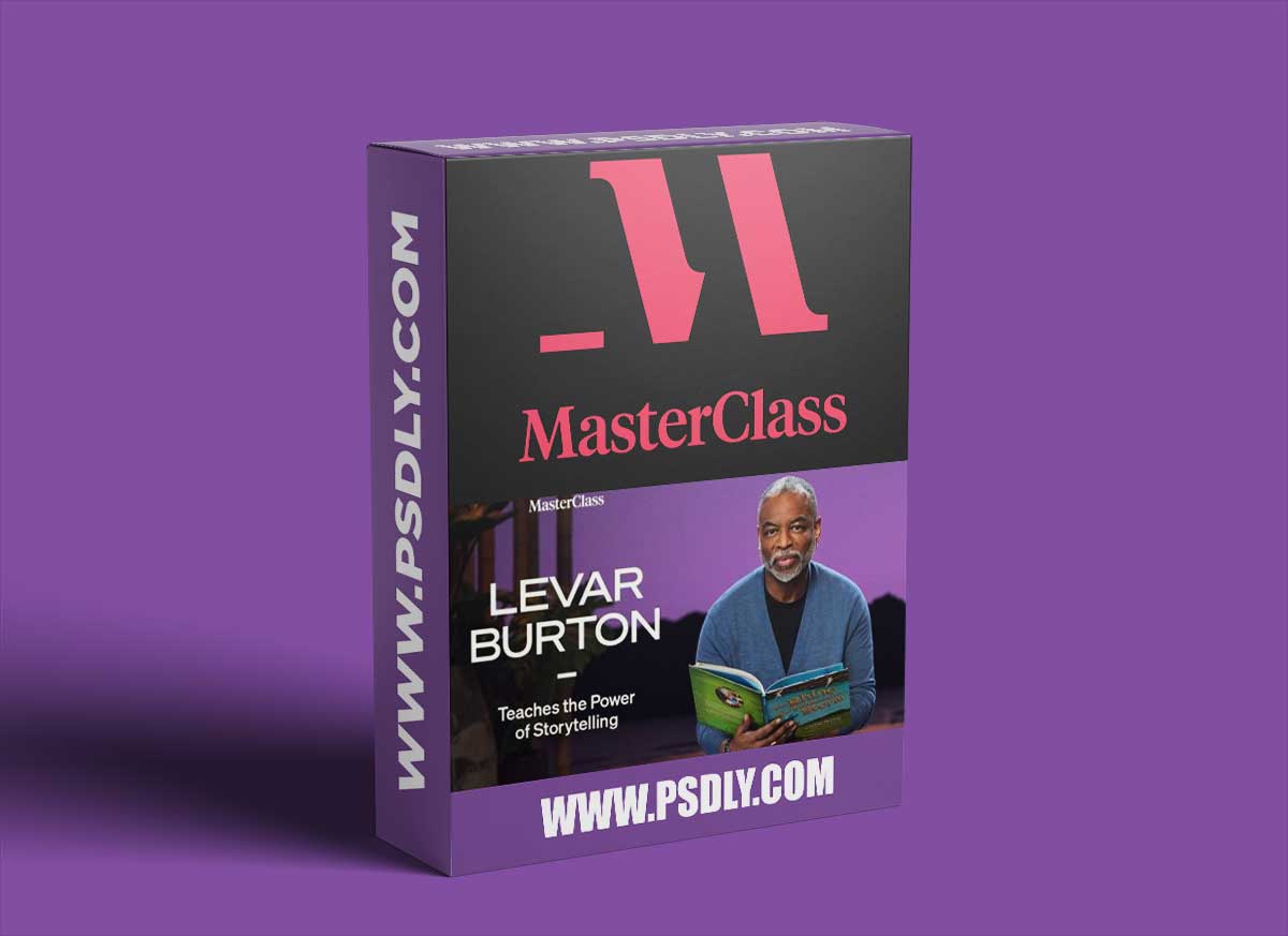 MasterClass - LeVar Burton Teaches the Power of Storytelling