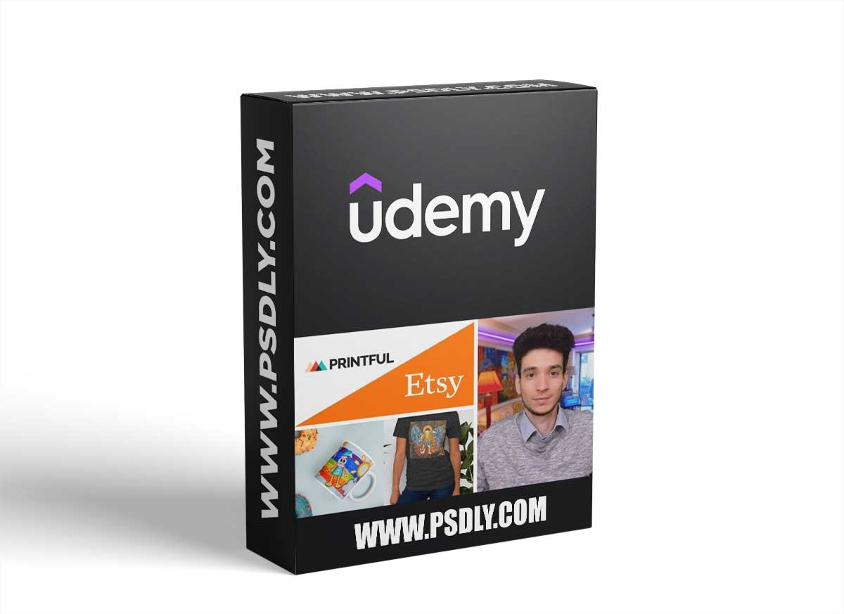 Mastering Print-On-Demand With Etsy And Printful In 2022