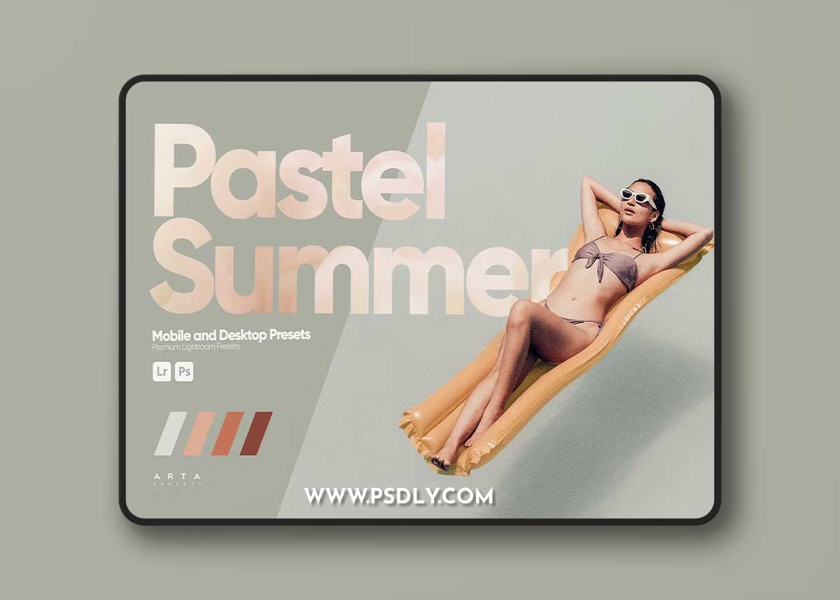 ARTA - Pastel Summer Presets for Lightroom A93AMP4