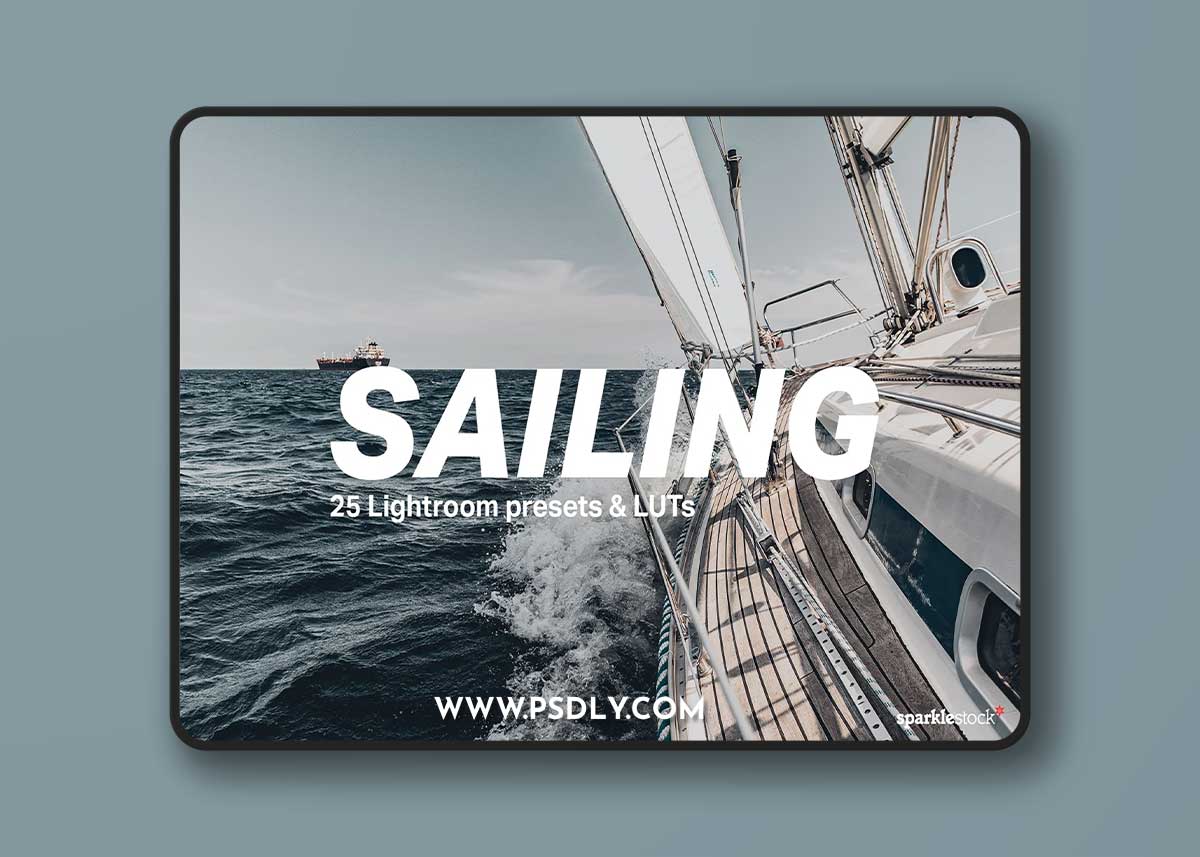 CreativeMarket - 25 Sailing Lightroom Presets and LUTs 7520297