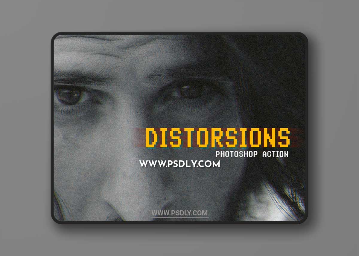 CreativeMarket - DISTORSIONS ACTION FOR PHOTOSHOP 7442029
