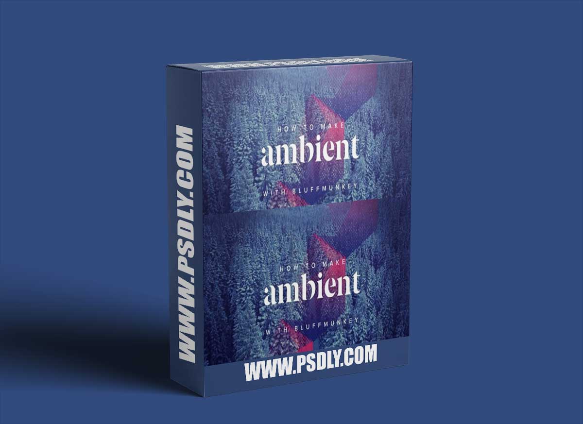 Sonic Academy How To Make Ambient with Bluffmunkey TUTORiAL