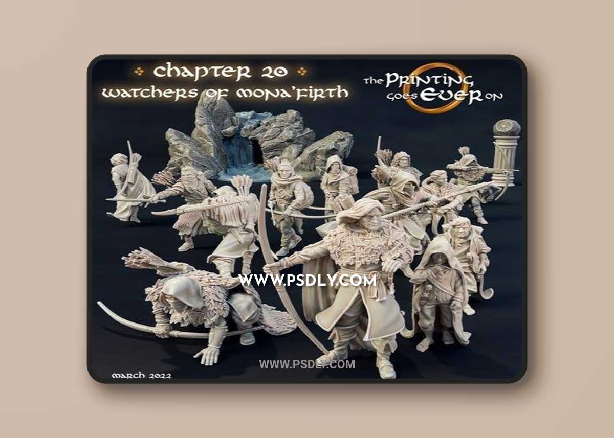 Chapter 20 - Watchers of Mona Firth 3D Print