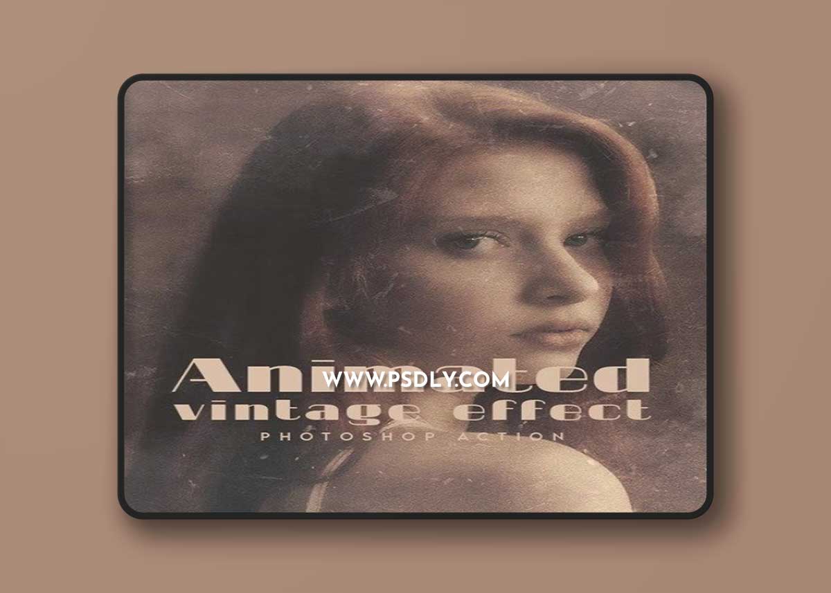 GraphicRiver - Animated Vintage Effect - Photoshop Action 40137561