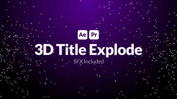 Videohive 3D Title Explode 39694346