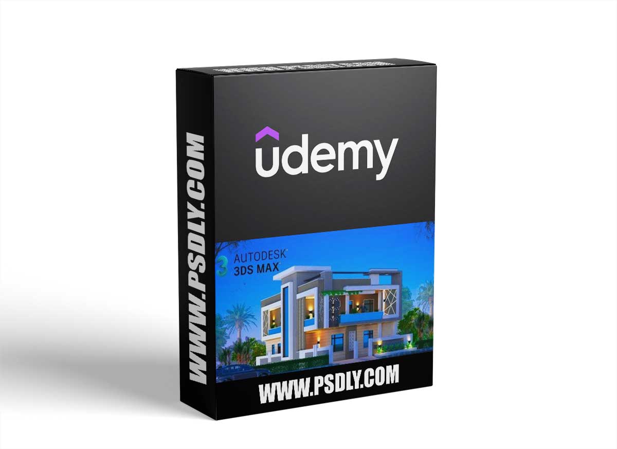 3ds Max: Learn 3D Modeling & Interior designs from Scratch