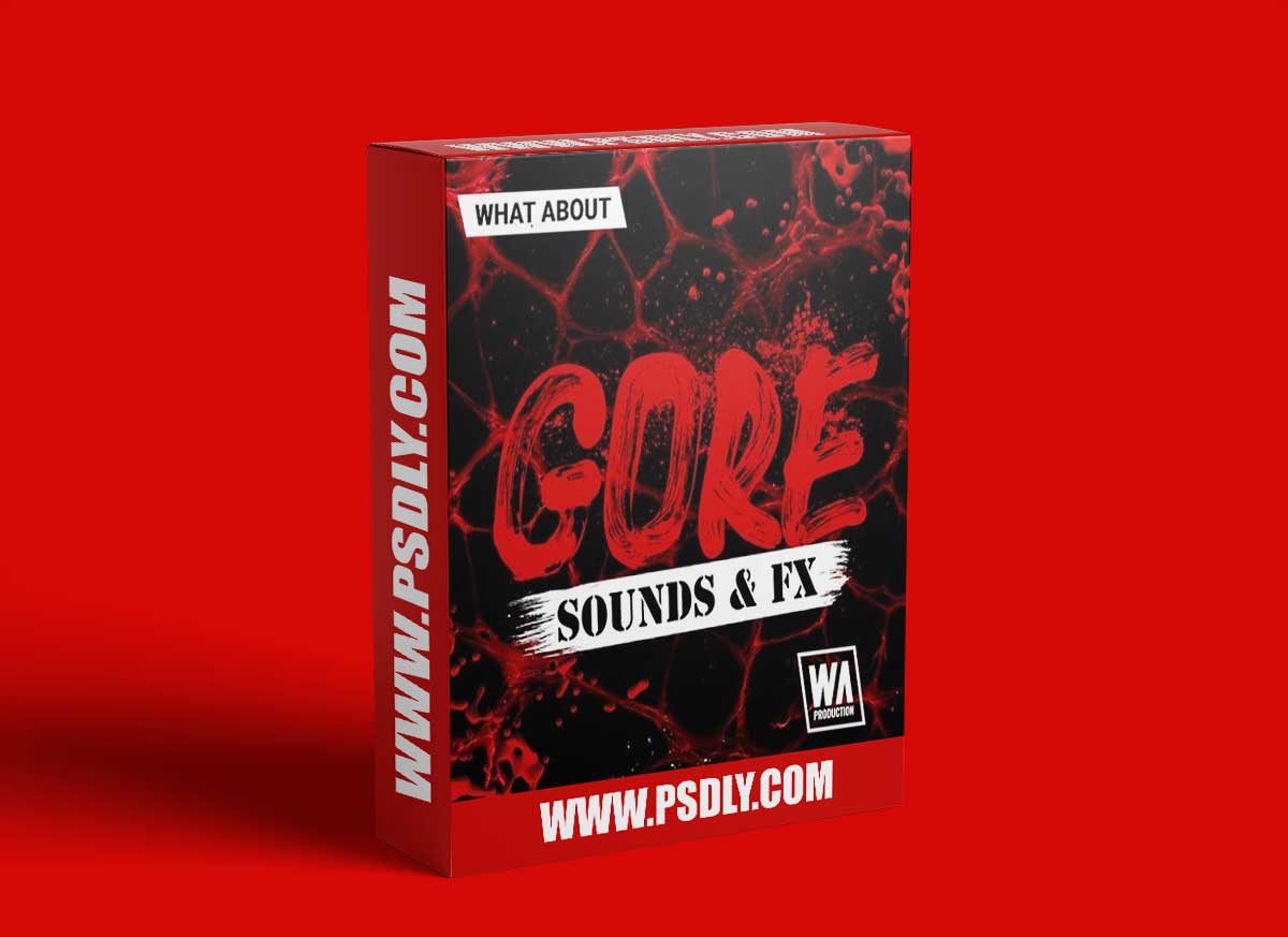 W.A. Production What About: Gore Sounds and FX