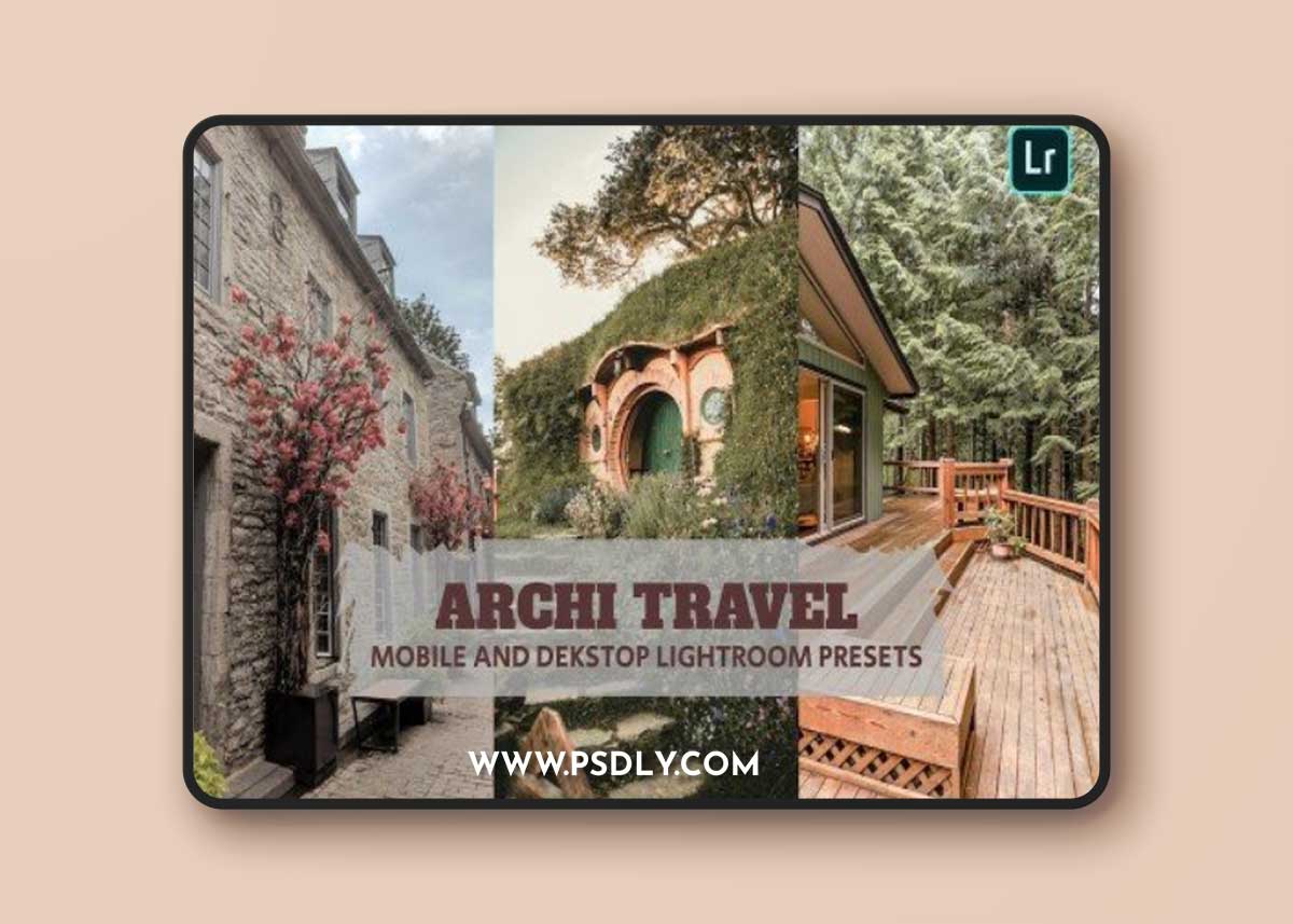 Archi Travel Lightroom Presets Dekstop and Mobile