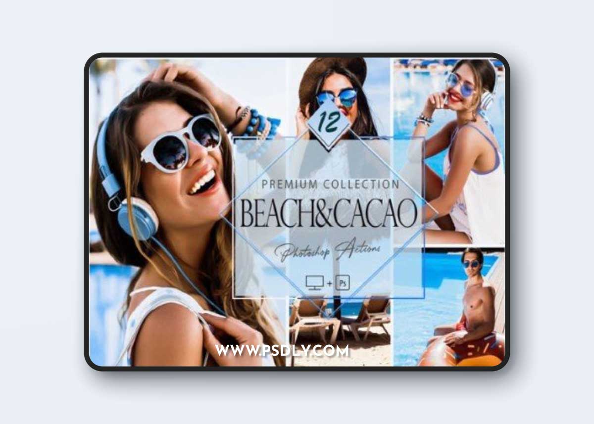 12 Photoshop Actions, Beach&Cacao