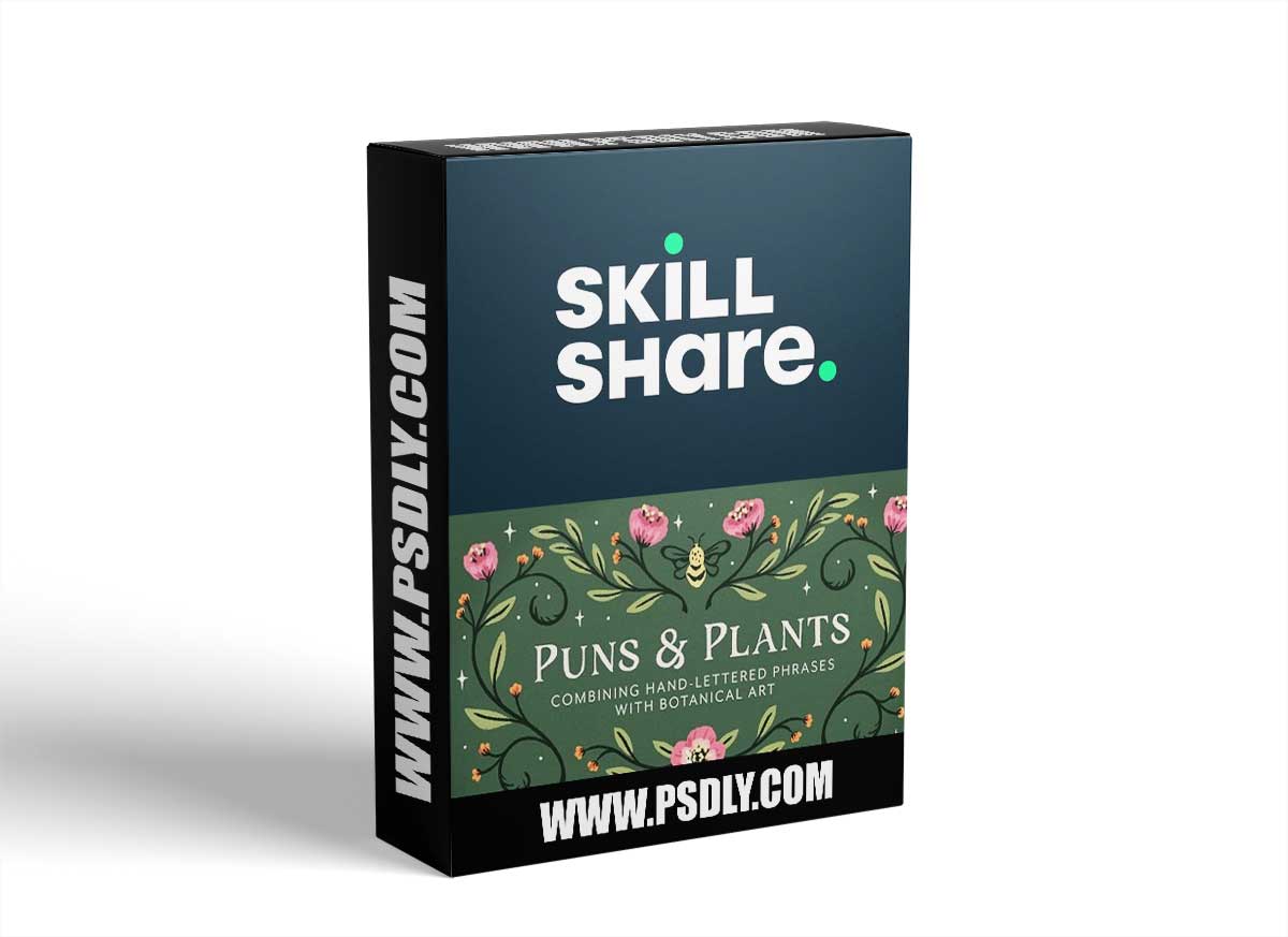 Grow Your Skills: A Guide to Combining Hand-Lettered Phrases with Illustrations