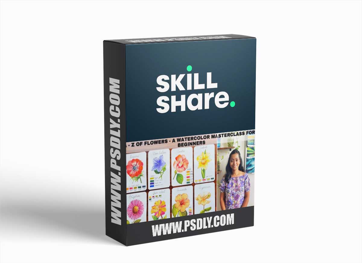 A to Z of Flowers - A Watercolor Floral Masterclass for Beginners