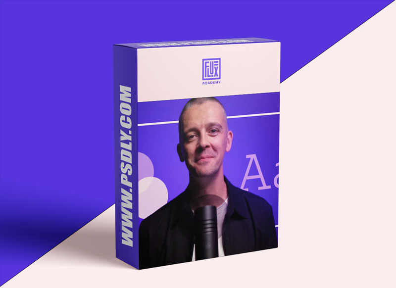 Flux Academy Core Design Skill by Matt Brunton Download