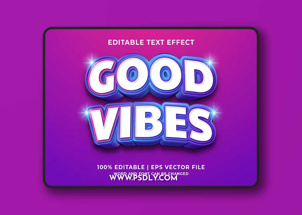 Good Vibes 3d Vector Editable Text Effect NADTT8E