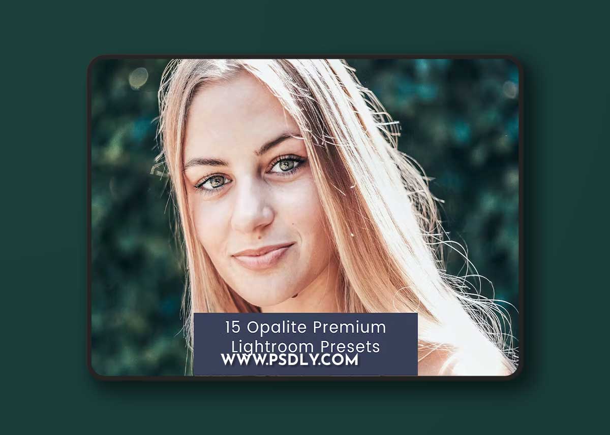 15 Opalite Premium Lightroom Presets QA9ZY29