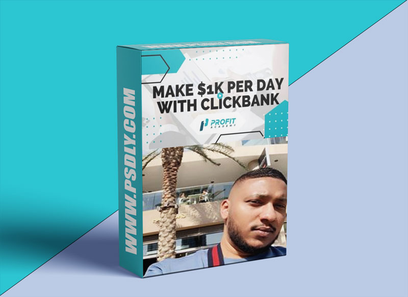 Bazi Hassan Profit Academy Make $1k per day with Clickbank Download