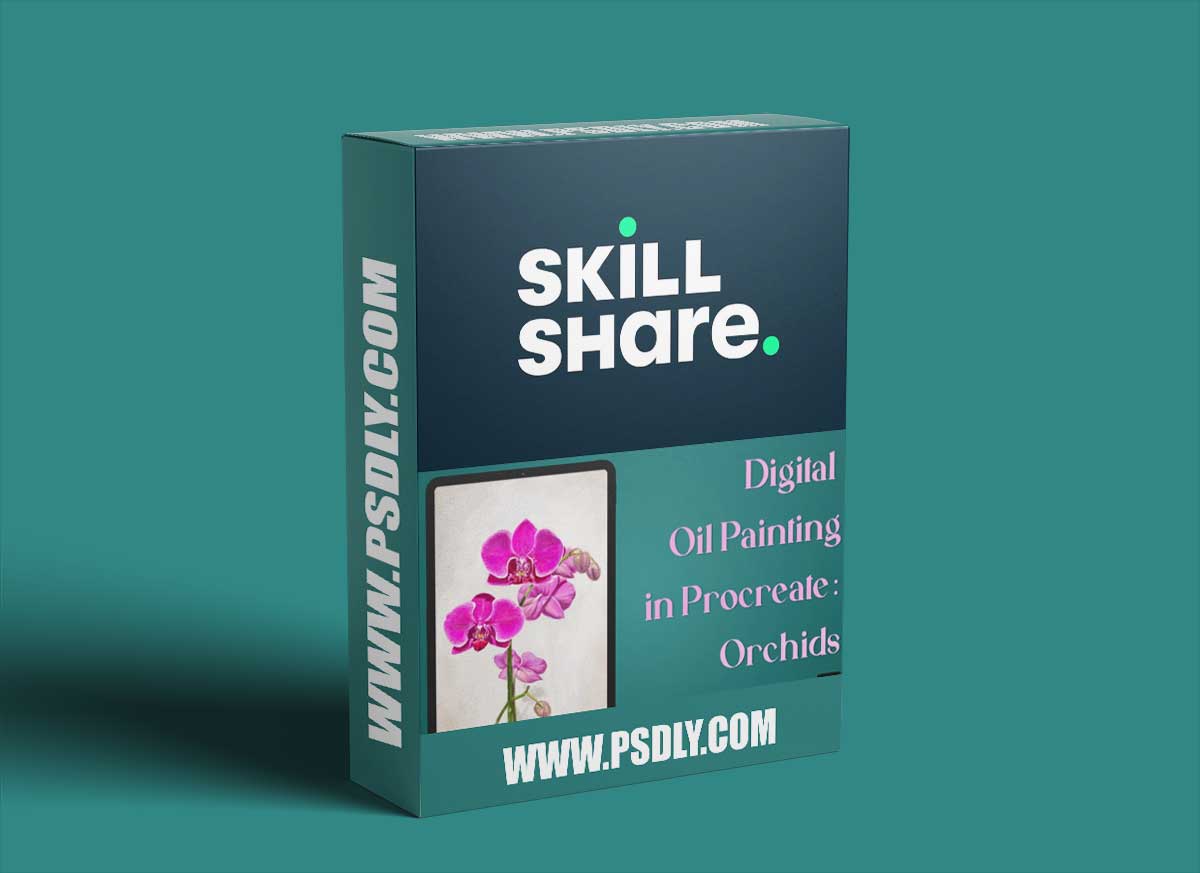 Digital Oil Painting in Procreate: Realistic Orchids