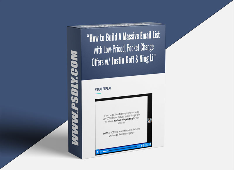 Justin Goff How To Build A Massive Email List With Low-Priced ‘Pocket Change’ Offers Download