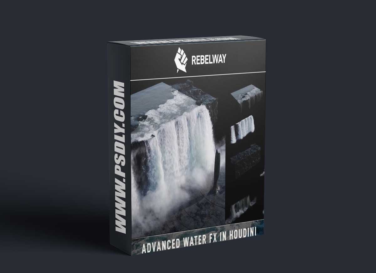 Rebelway - Advanced Water FX - Houdini tutorial
