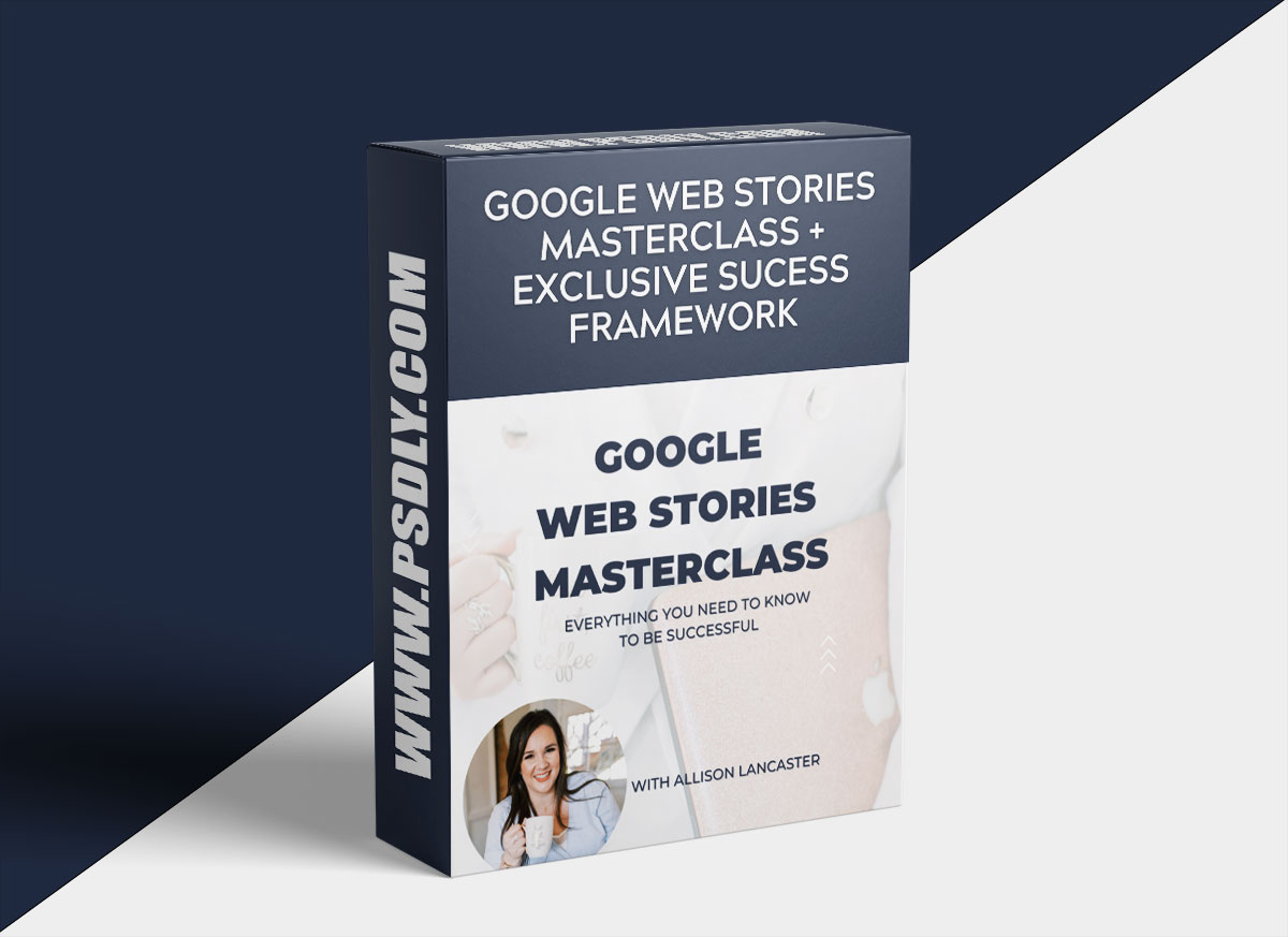 Allison Lancaster – Google Web Stories Masterclass 2023