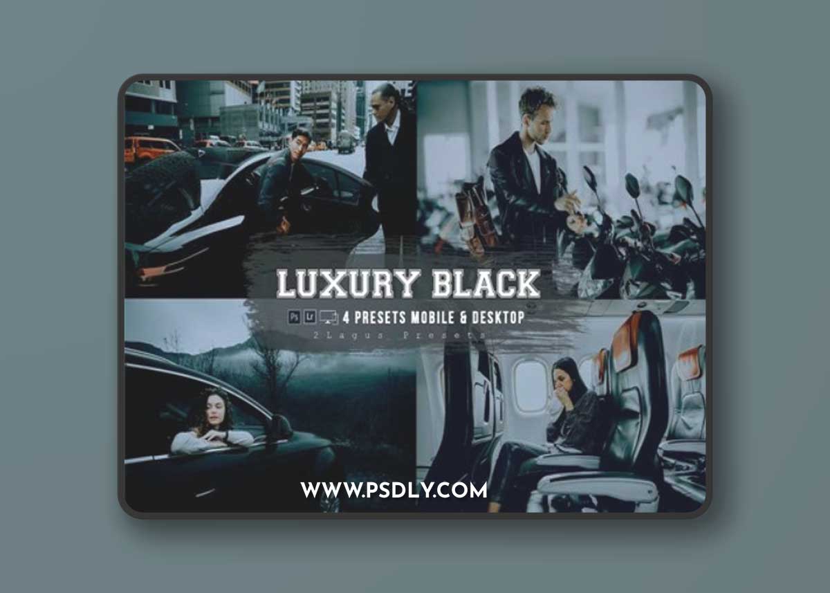 Black Luxury Mobile & Desktop Lightroom Presets