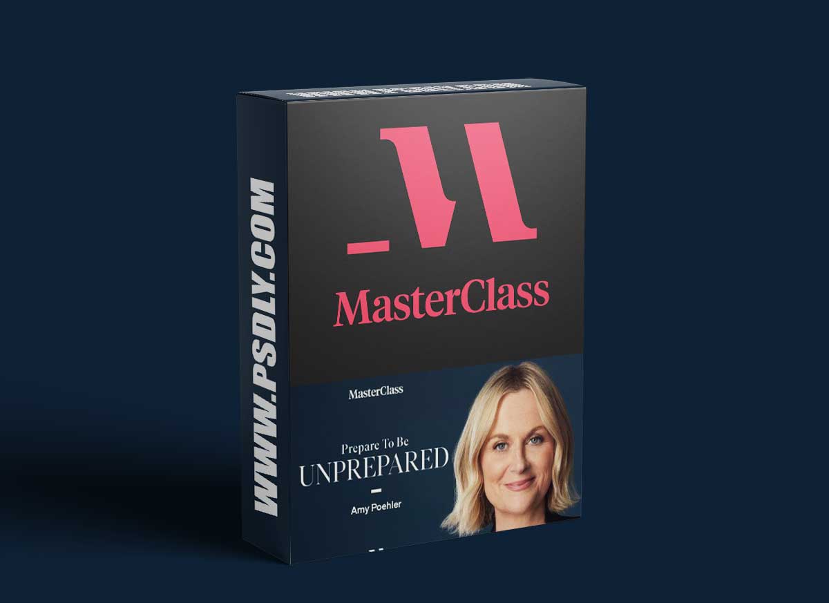 MasterClass - Prepare to Be Unprepared with Amy Poehler
