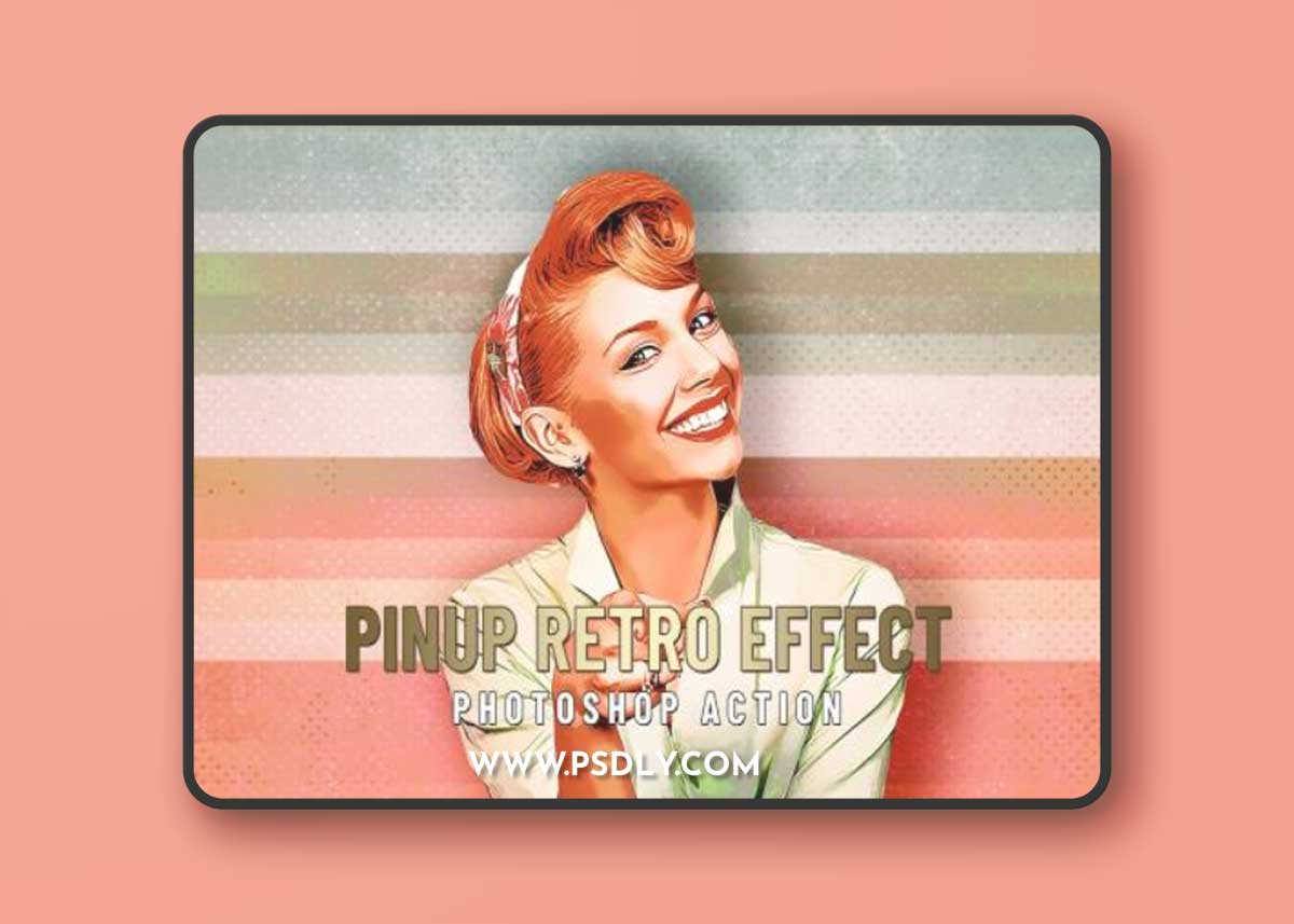 PinUp Retro Effect - Photoshop Action