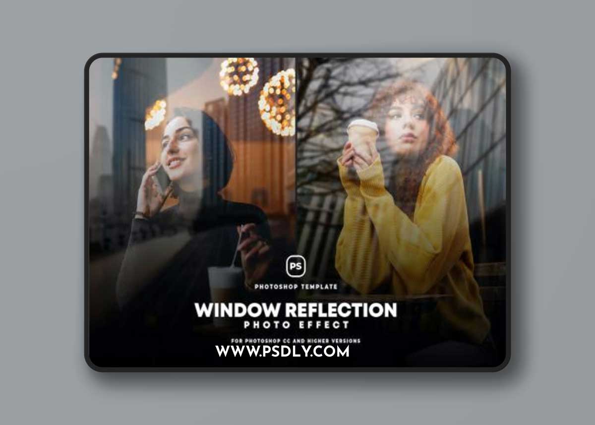 Window Reflection Photo Effect