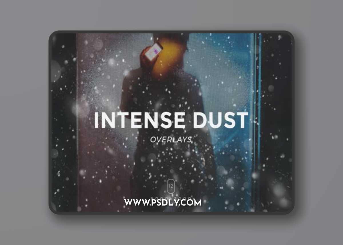 Intense Dust Overlays